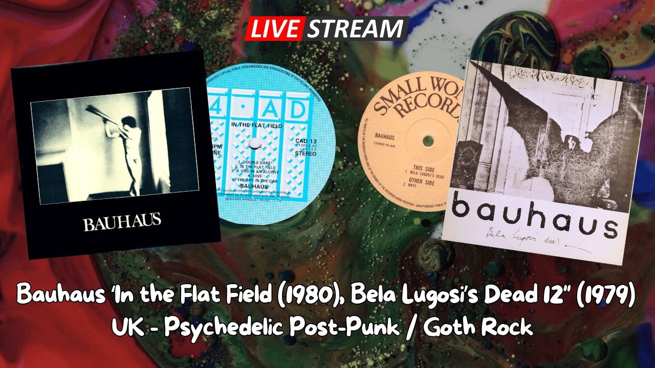 Bauhaus - In The Flat Field & Bela Lugosi's Dead (1979/80