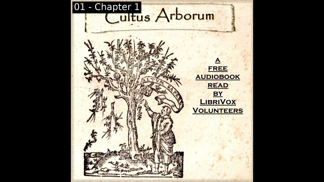 Cultus Arborum by Anonymous read by Various | Full Audio Book