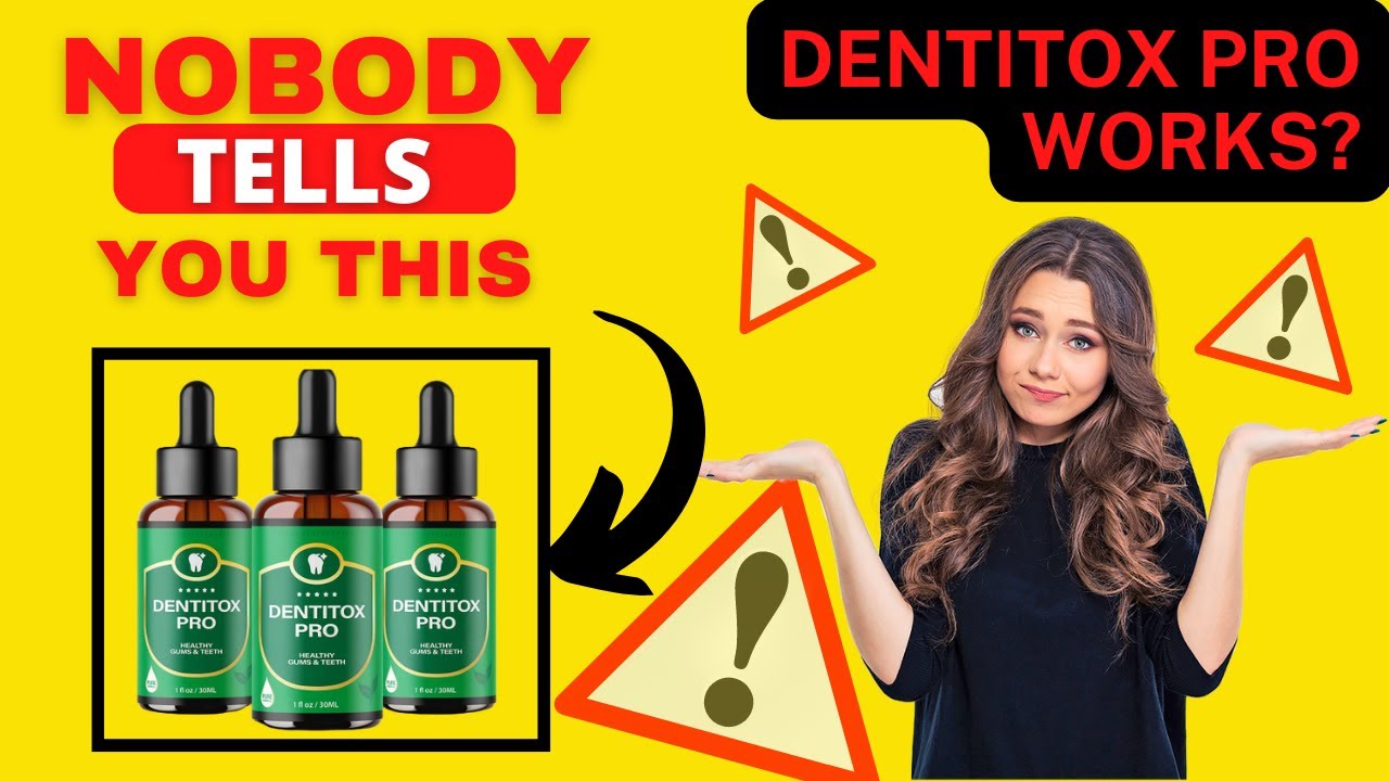 Dentitox Pro Works? 🔴NOBODY TELLS YOU THIS! Dentitox Pro – Dentitox Pro Reviews – Dentitox