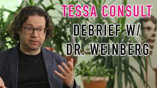 Debrief w/ Dr. Igor Weinberg After His Consult w/ Tessa (NPD dx)