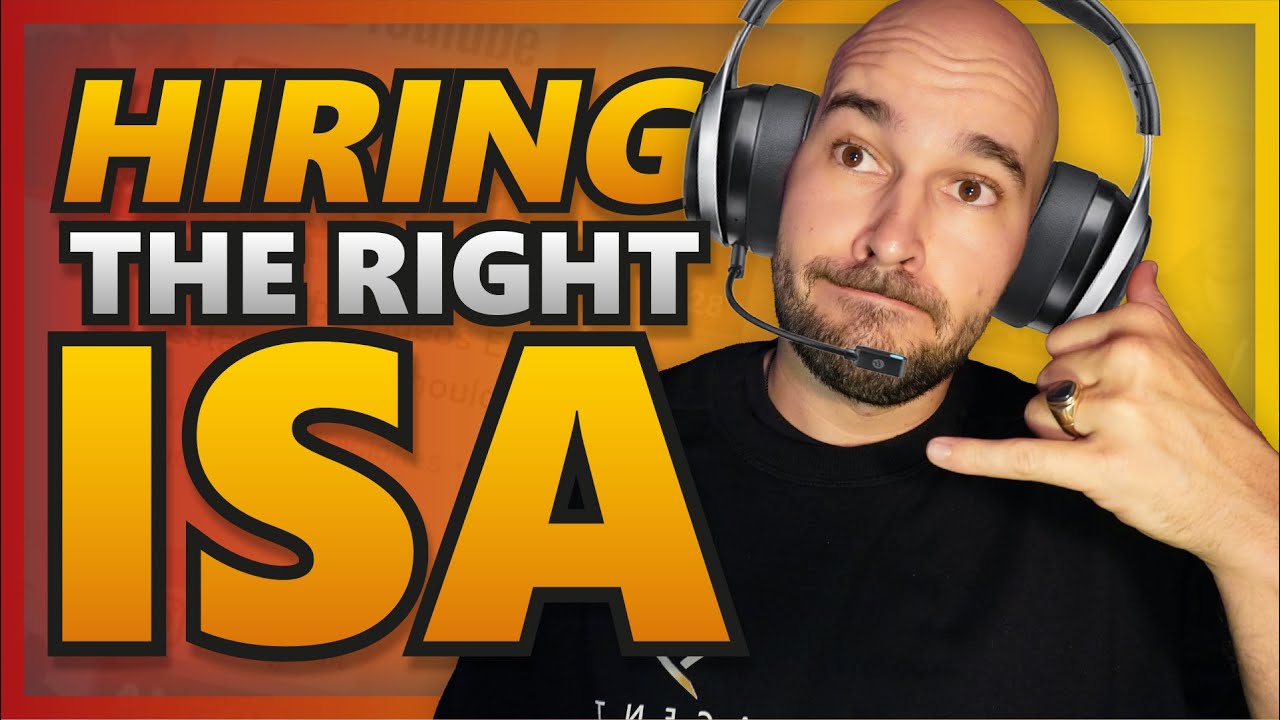 Hiring a Real Estate ISA? Here's 5 Things You NEED TO DO Correctly