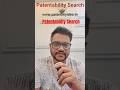 Patentability Search | www.patentmyidea.in