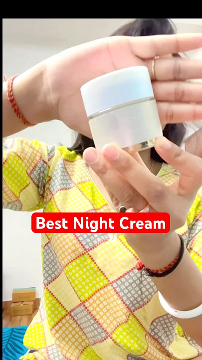 Best Night Cream For Glowing Skin ❤️ 50% off