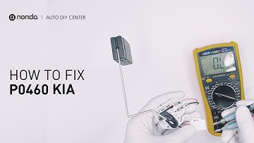 How to Fix KIA P0460 Engine Code in 2 Minutes [1 DIY Method / Only $11.9]