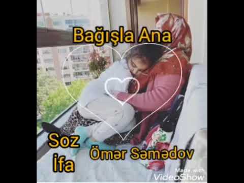 Whatsapp ucun qemli status - bagisla Ana - anaya aid seir - Omer Semedov