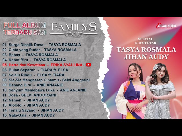 FULL ALBUM FAMILYS ft. TASYA ROSMALA & JIHAN AUDY - (DRONE) | GLOBAL STUDIO class=