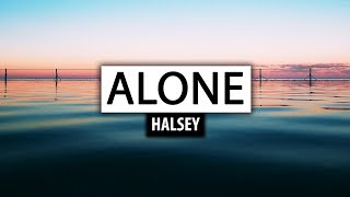 Halsey ‒ Alone (Lyrics) 🎤 ft. Big Sean, Stefflon Don chords