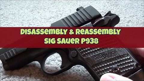 Disassembly Reassembly / Field Strip  --  Sig Sauer P938 & Sig Sauer P238