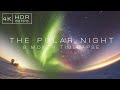 THE POLAR NIGHT | 9 month timelapse at the South Pole | 4K60 HDR