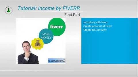 Tutorial: Online income by fiverr (part 1)