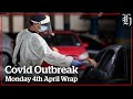 Covid Outbreak | Monday 4th April Wrap | nzherald.co.nz