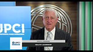 Healthy Leadership | David K. Bernard #UPCIGC23