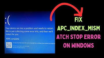 How to Fix APC_INDEX_MISMATCH Error on Windows 11