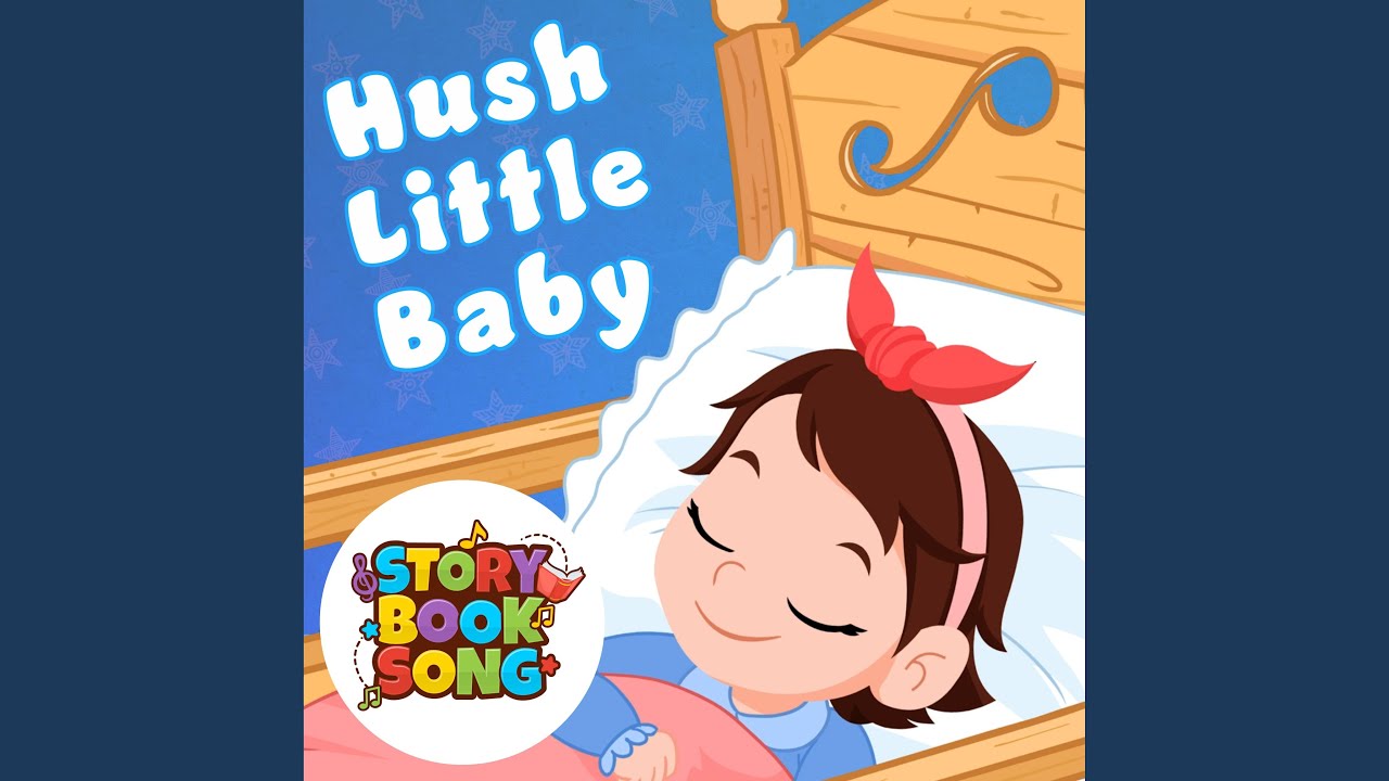 Hush Little Baby - YouTube