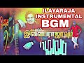 Ilayaraja best instrumental bgm songs