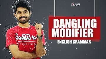 Dangling Modifiers in English Grammar | Basic English Grammar | Ayman Sadiq