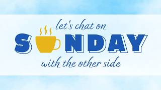 Let's Chat on Sunday