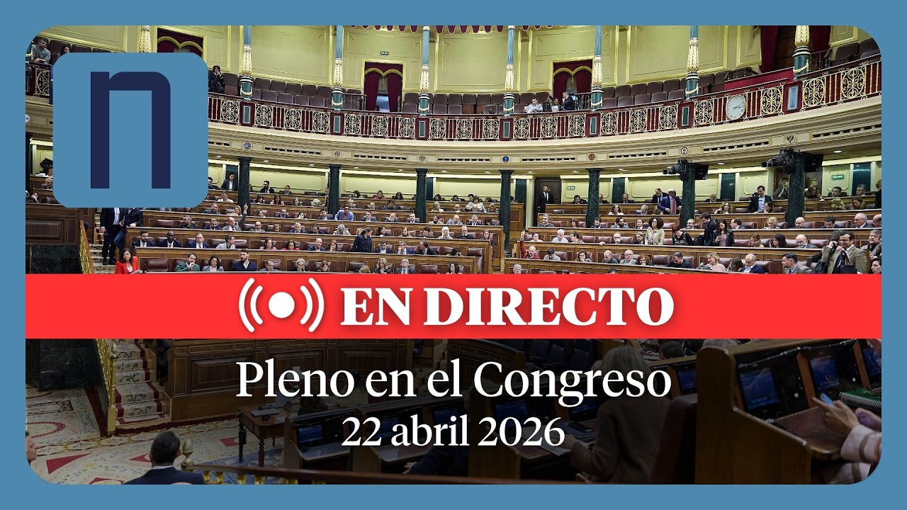 🔴 DIRECTO | Pleno en el Congreso de los Diputados. Sesión de control al ...