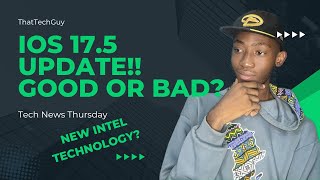 IOS 17.5. Crazy New Features!! - TECH NEWS THURSDAY