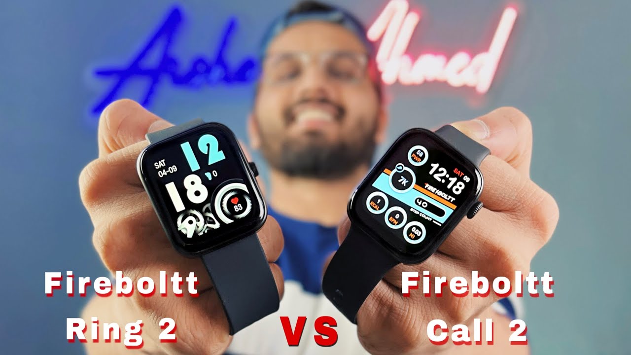 Fire Boltt Ring 2 vs Fire Boltt Ninja Call 2 COMPARSION Which One
