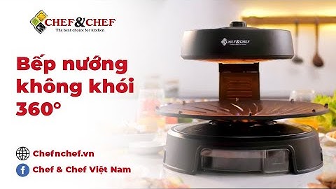 Bếp nướng không khói CHEF&CHEF