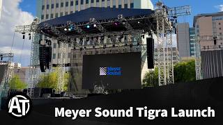 Meyer Sound Tigra Launch