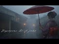 Relaxing Japanese Lofi Jazz for Study & Sleep 🌧️ Rainy Old Capital: Misty Cobblestone Dusk