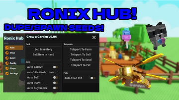 New OP Grow A Garden Script! || Ronix || Hub ||