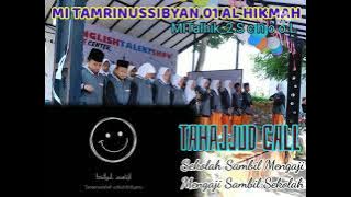 STORY WA (SHOLAWAT) MI TAMRINUSSIBYAN 01 AL HIKMAH BENDA