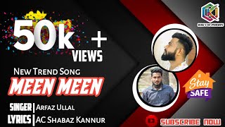 Meen Meen Bitthonte Full Song | Beary Trend Song | By Kings Of Students | Arfaz Ullal | Ac Shabaz