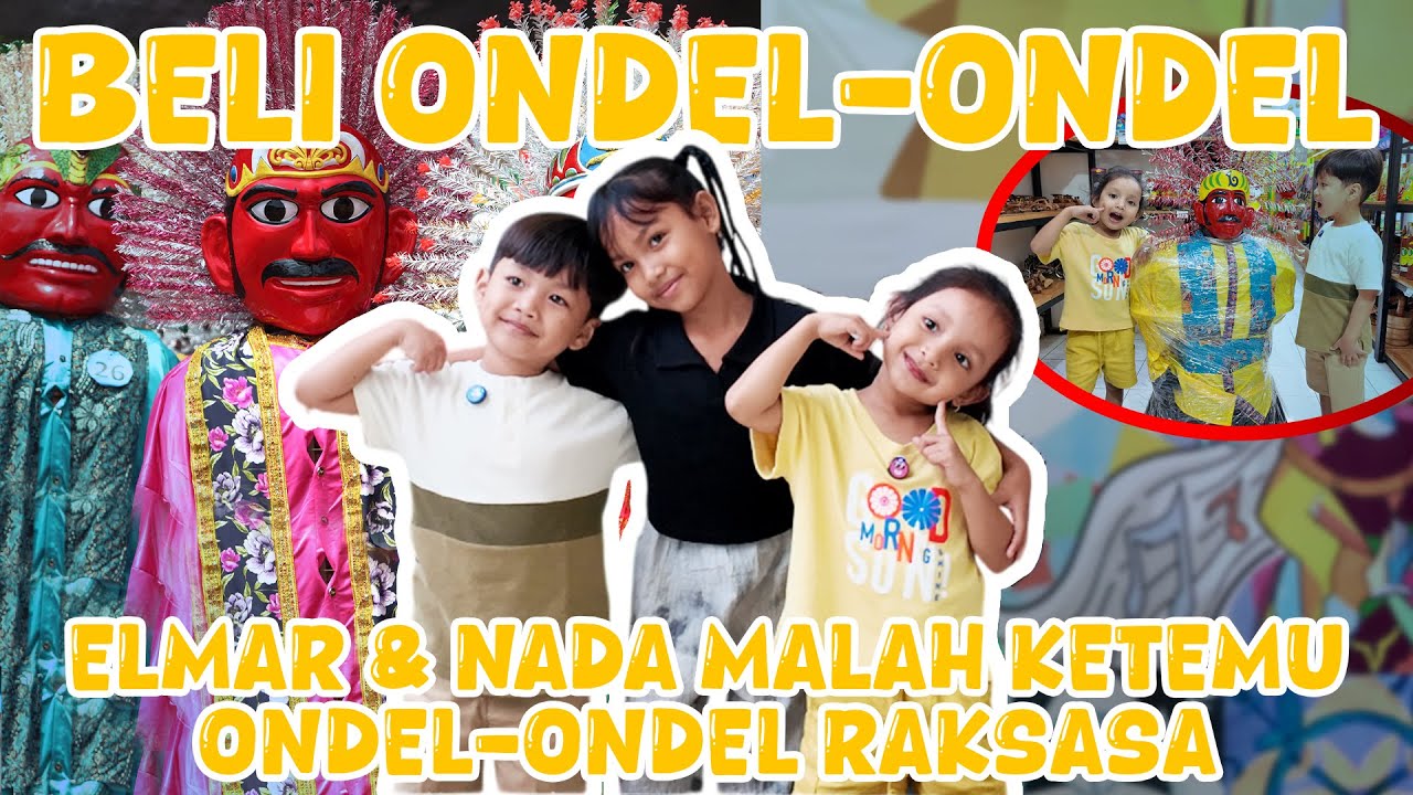 KETEMU ONDEL-ONDEL RAKSASA!! DI SETU BABAKAN