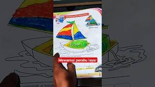 mewarnai perahu layar #mewarnai #gambar #perahu #shots