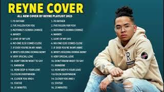 The Only One REYNE NONSTOP COVER SONGS LATEST 2023 - BEST SONGS OF REYNE 2023