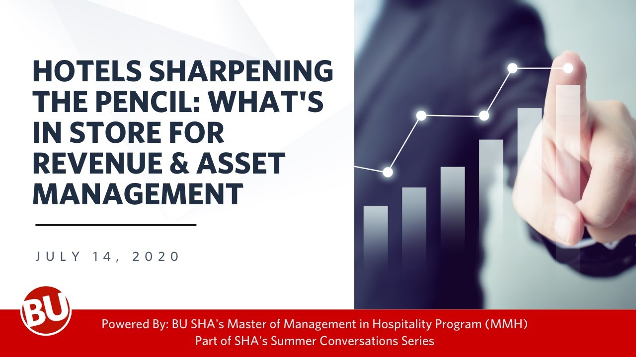 Hotels Sharpening the Pencil: What's in Store for Revenue & Asset Management