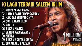  Album Iklim Saleem Lagu Malaysia Slow Rock Populer Tanpa Iklan