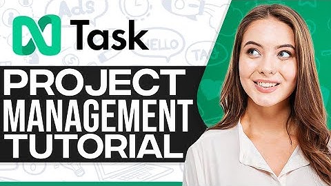 NTask Tutorial 2025 | The All-In-One Project Management Software
