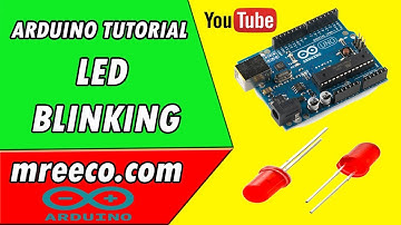 Arduino Tutorial #1: LED Blink