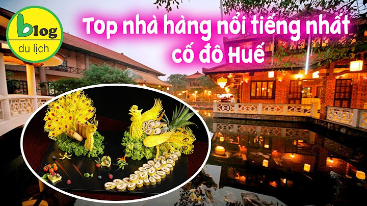 Review du lịch huế tự túc năm 2024