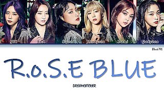 Dreamcatcher 드림캐쳐 - R.o.s.e Blue Türkçe Alt Yazılı Color Codedhanrom