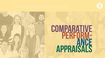 Comparative Performance Appraisals