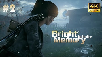 BRIGHT MEMORY: INFINITE Gameplay Walkthrough Part-2 FULL GAME (4K 60FPS)