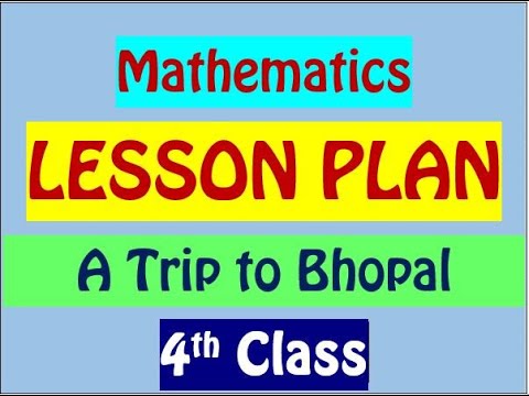 a trip to bhopal lesson plan