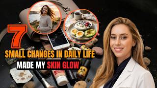 7 Small Changes That Made My Skin Glow And Balanced My Hormones | Dr Shereene Idriss