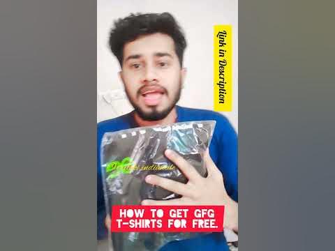 How to get Geeksforgeeks T-shirts for free @GeeksforGeeksVideos Tshirts ...
