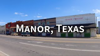 Exploring Manor, Texas