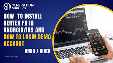 Vertex-Fx Mobile App Installation Guide | Android & iOS | Demo Account Login Tutorial