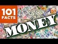 101 Facts About Money