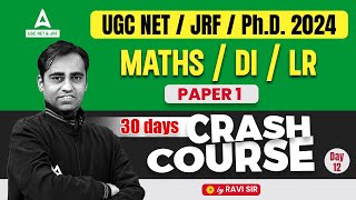 UGC NET Maths/ DI/ Logical Reasoning Paper 1 Crash Course #12 | UGC NET Paper 1 by Ravi sir