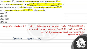 Each set \( X_{r} \) contains 5 elements and each set \( Y_{r} \) contains 2 elements and \( \bi...
