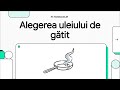 Alegerea uleiului de gătit.